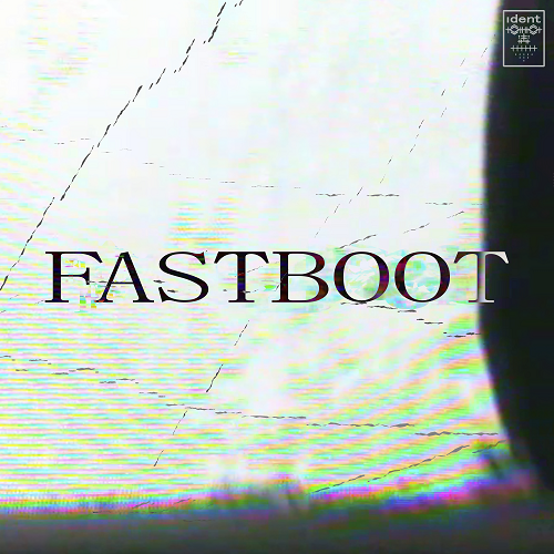 Zrmpa x ident - Fastboot